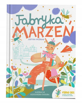 KSIĄŻKA FABRYKA MARZEŃ JUSTYNA WOŻNIAK