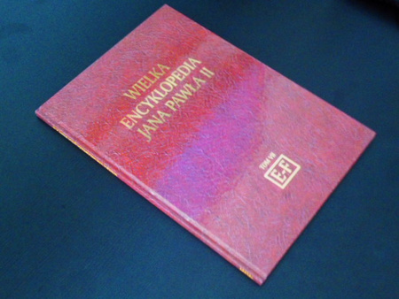 WIELKA ENCYKLOPEDIA JANA PAWŁA II TOM VII Praca zbiorowa