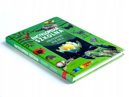 Encyklopedia szkolna Przyroda Polska Praca zbiorowa