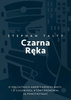 Czarna Ręka Stephen Talty