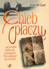 Chleb płaczu Anne de Graaf