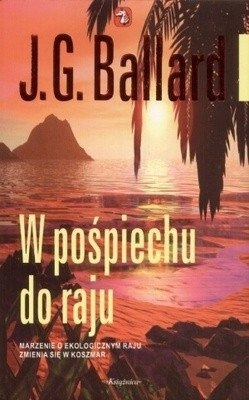 W pośpiechu do raju James Graham Ballard