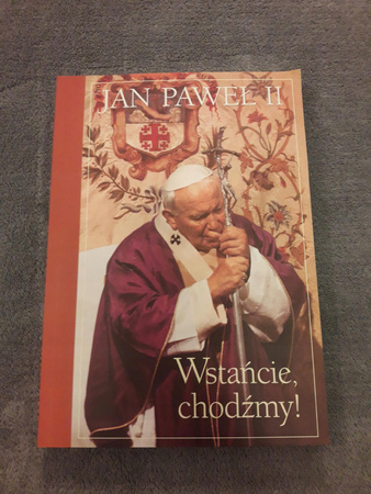 Wstańcie, chodźmy!