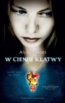W cieniu klątwy Alyson Noel