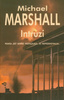 Intruzi Michael Marshall Smith