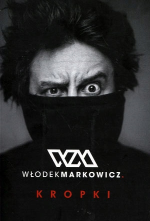 Kropki Włodek Markowicz