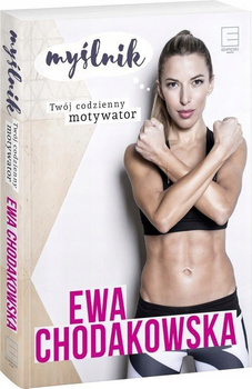 Myślnik Twój codzienny motywator Ewa Chodakowska