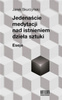 Jedenaście Medytacji Nad Istnieniem Dzieła Sztuki Skurzyński Jarek