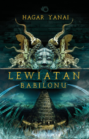 Lewiatan z Babilonu Hagar Yanai