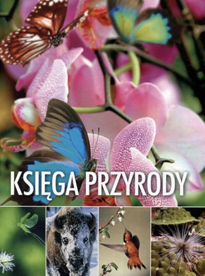Księga przyrody Praca zbiorowa