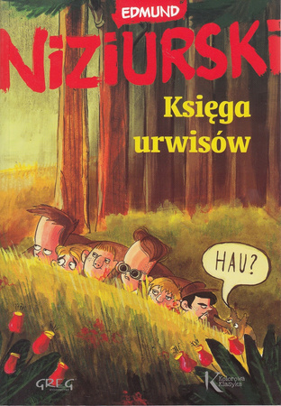 KSIĄŻKA KSIĘGA URWISÓW EDMUND NIZIURSKI