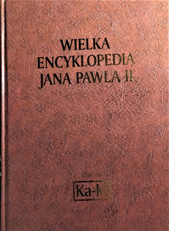 Wielka Encyklopedia Jana Pawła II Tom XIV Praca zbiorowa