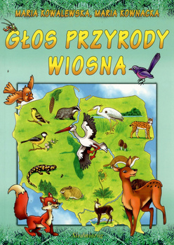 Głos przyrody. Wiosna Maria Kowalewska