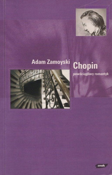 Chopin. Powściągliwy romantyk