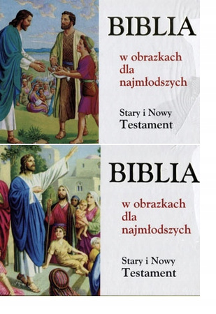 Biblia w obrazkach dla najmłodszych Praca zbiorowa