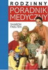 Rodzinny poradnik medyczny Sharon Faelten