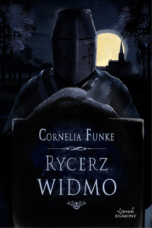 Rycerz widmo Cornelia Funke