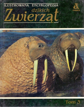ILUSTROWANA ENCYKLOPEDIA DZIKICH ZWIERZĄT