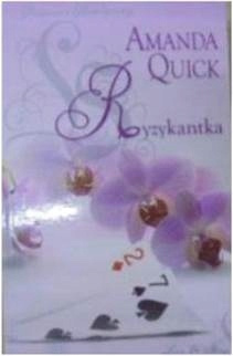 Ryzykantka Amanda Quick