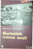 Świadek mimo woli Gianrico Carofiglio