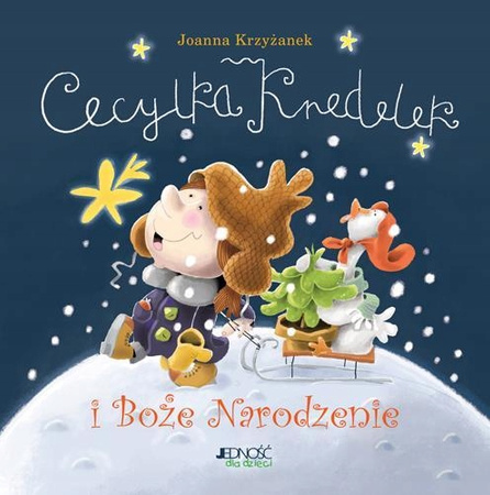 Cecylka Knedelek i Boże Narodzenie Joanna Krzyżanek