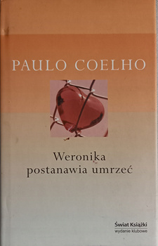 KSIĄŻKA WERONIKA POSTANAWIA UMRZEĆ PAULO COELHO