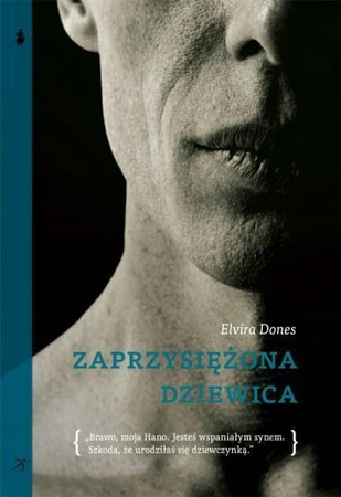 KSIĄŻKA ZAPRZYSIĘŻONA DZIEWICA ELVIRA DONES
