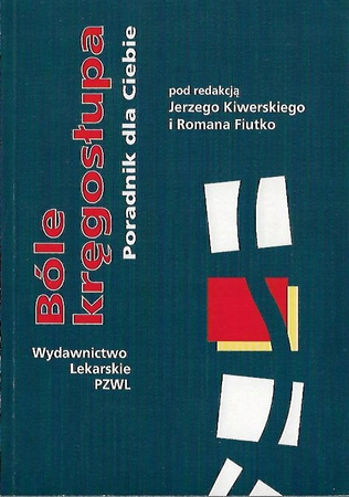 Bóle Kręgosłupa Poradnik dla Ciebie