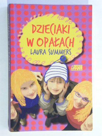 Dzieciaki w opałach Laura Summers