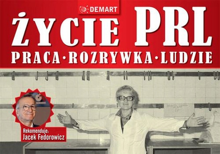KSIĄŻKA ŻYCIE PRL JACEK FEDOROWICZ