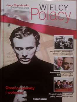 Wielcy Polacy Jerzy Popiełuszko Praca zbiorowa