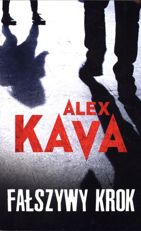 Fałszywy krok Alex Kava