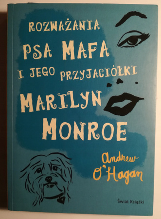 Rozważania psa Mafa i jego przyjaciółki Marilyn Monroe