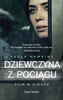 Dziewczyna z pociągu Paula Hawkins