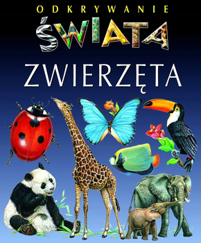 Odkrywanie świata. Zwierzęta