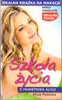 Szkoła życia. Z pamiętnika Alicji Alicja Podolska