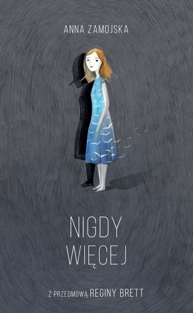 Nigdy więcej Anna Zamojska