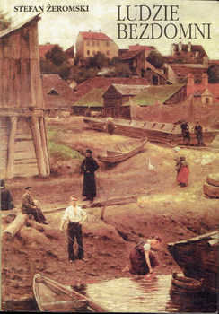 Ludzie bezdomni Stefan Żeromski