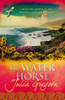The Water Horse Julia Gregson