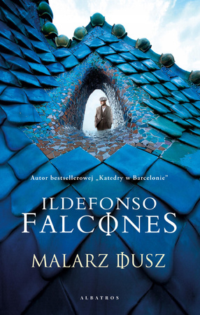 Malarz dusz Ildefonso Falcones