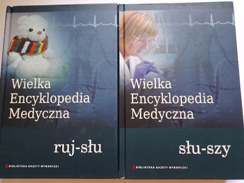 WIELKA ENCYKLOPEDIA MEDYCZNA TOM 17 i 18 Praca zbiorowa