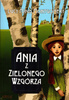Ania z Zielonego Wzgórza