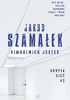 Kimkolwiek jesteś Jakub Szamałek