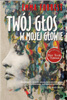 Twój głos w mojej głowie
