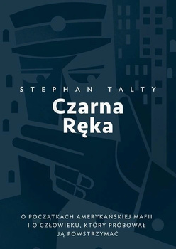 Czarna Ręka Stephen Talty