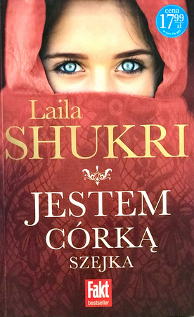 Jestem córką szejka Laila Shukri
