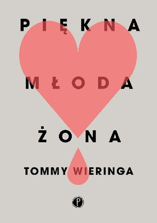 KSIĄŻKA PIĘKNA MŁODA ŻONA TOMMY WIERINGA