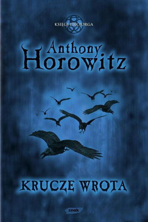 Krucze wrota Anthony Horowitz