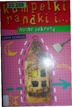 Kumpelki, randki i... nocne sekrety