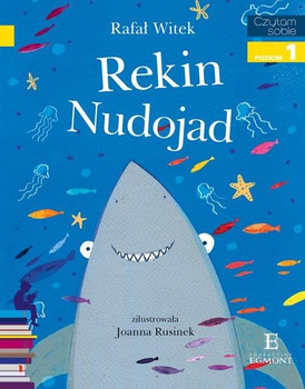 Czytam sobie Rekin nudojad poziom 1 Rafał Witek